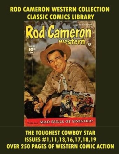 Rod Cameron Western Comics: Giant 248 Page Collection: Email Request Classic Com