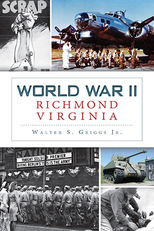 World War II Richmond, Virginia, Virginia, Military, Paperback