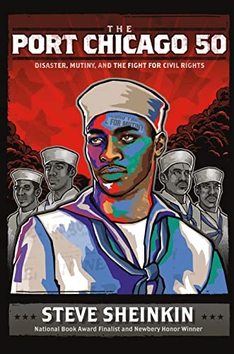 The Port Chicago 50: Disaster, Mutiny, and the Fight for Civil Rights (Natio…