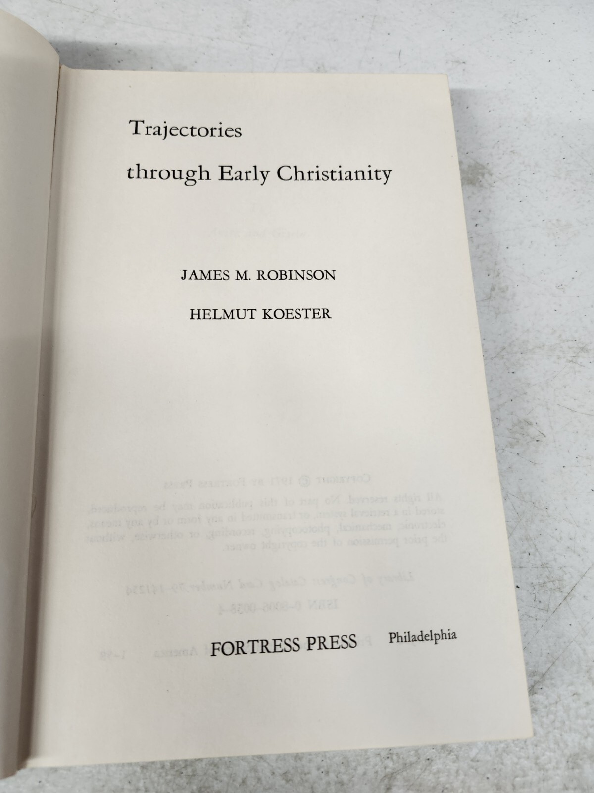 Trajectories through early Christianity by Robinson 1971 HC