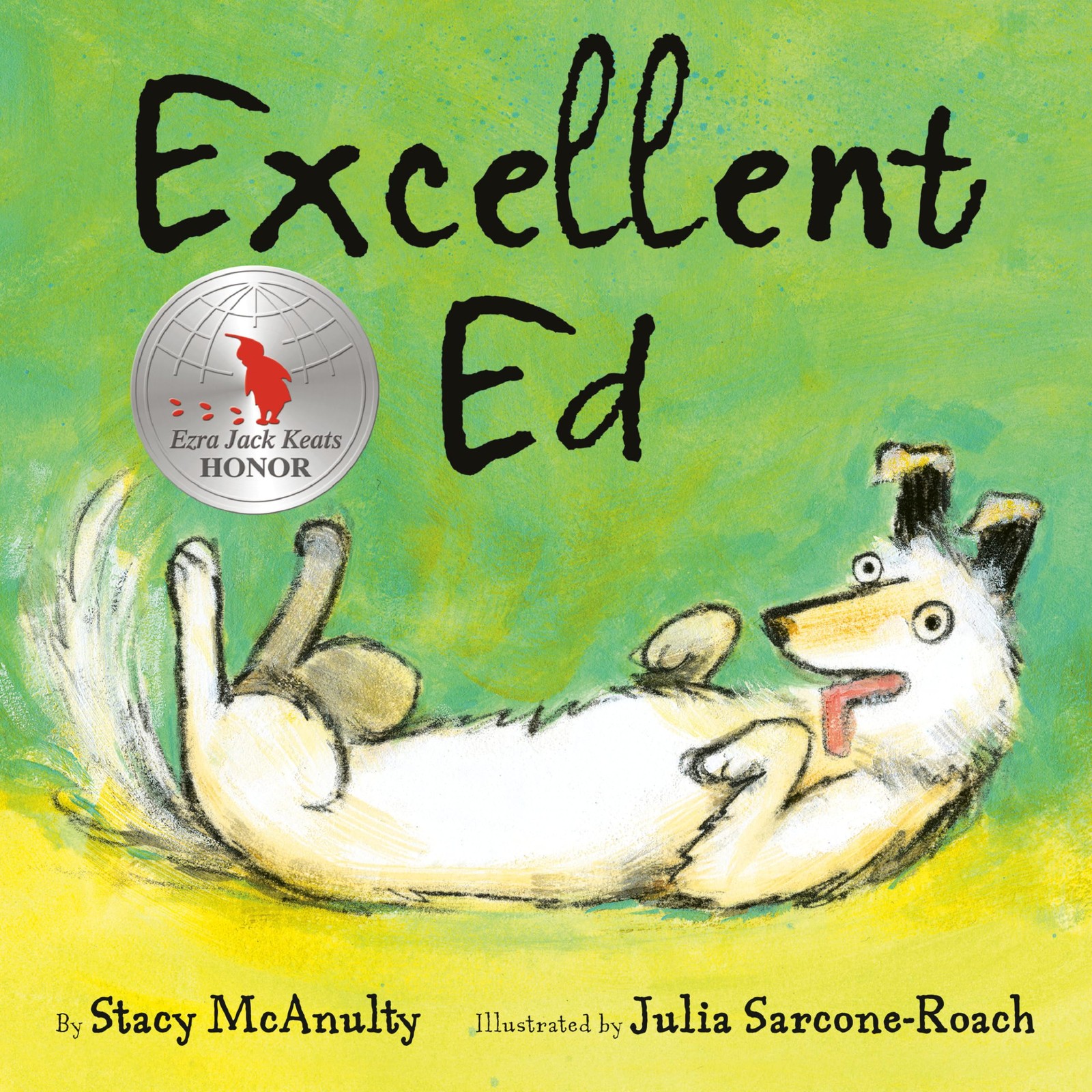 Excellent Ed – McAnulty, Stacy|Sarcone-Roach, Julia – Very Good – See condit…