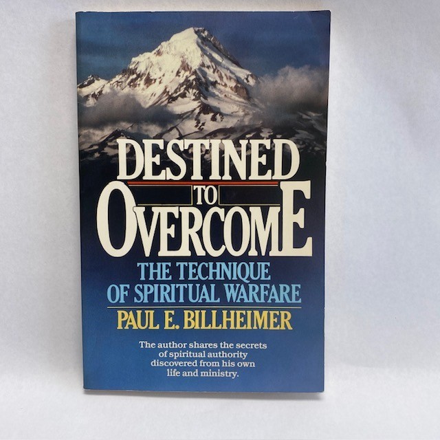 Destined to Overcome Paul E. Billheimer 1982 Paperback Spiritual Warfare Good