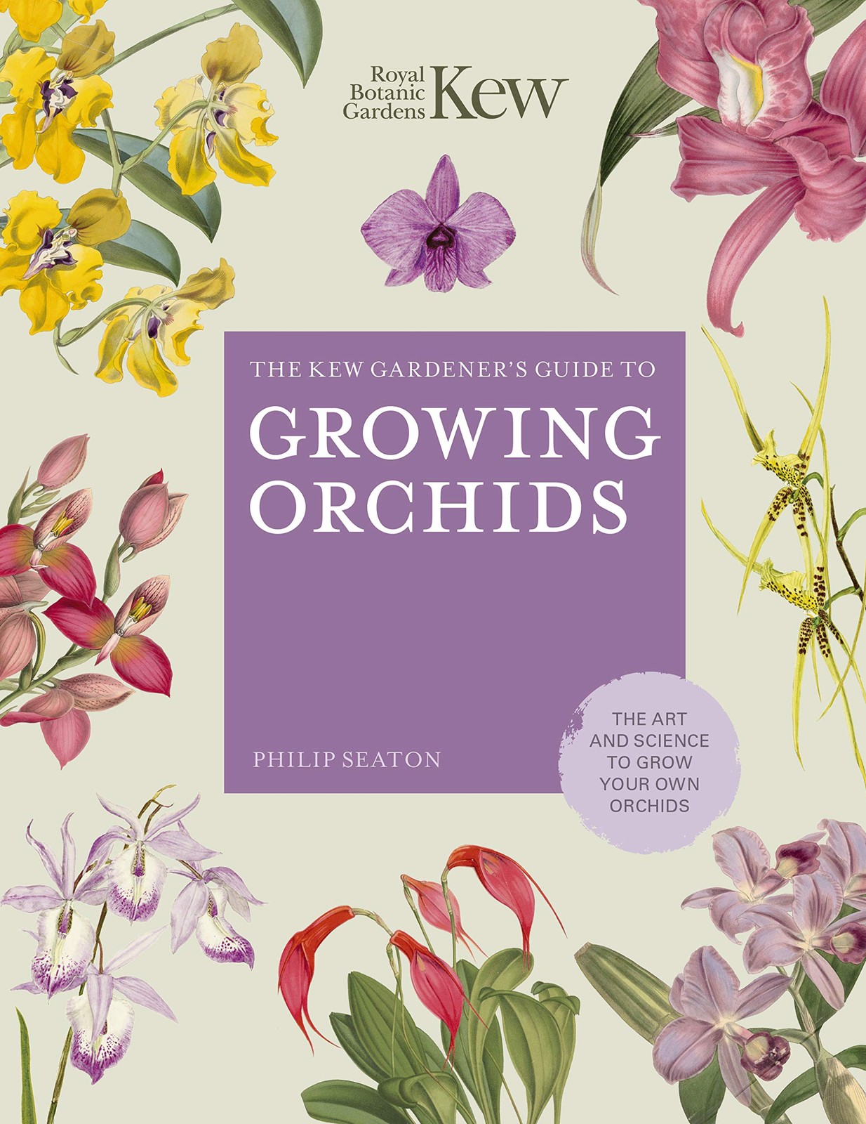 The Kew Gardener’s Guide to Growing Orchids: The Art and Science to Grow You…
