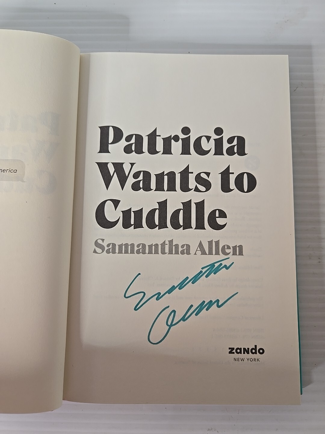 Patricia Wanta To Cuddle Signed By Author Samantha Allen First Ed