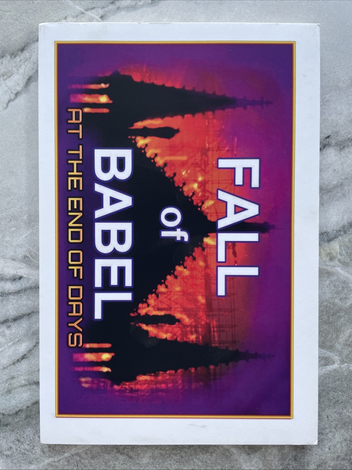 Fall Of Babel At The Time Of The End LEW. WHITE