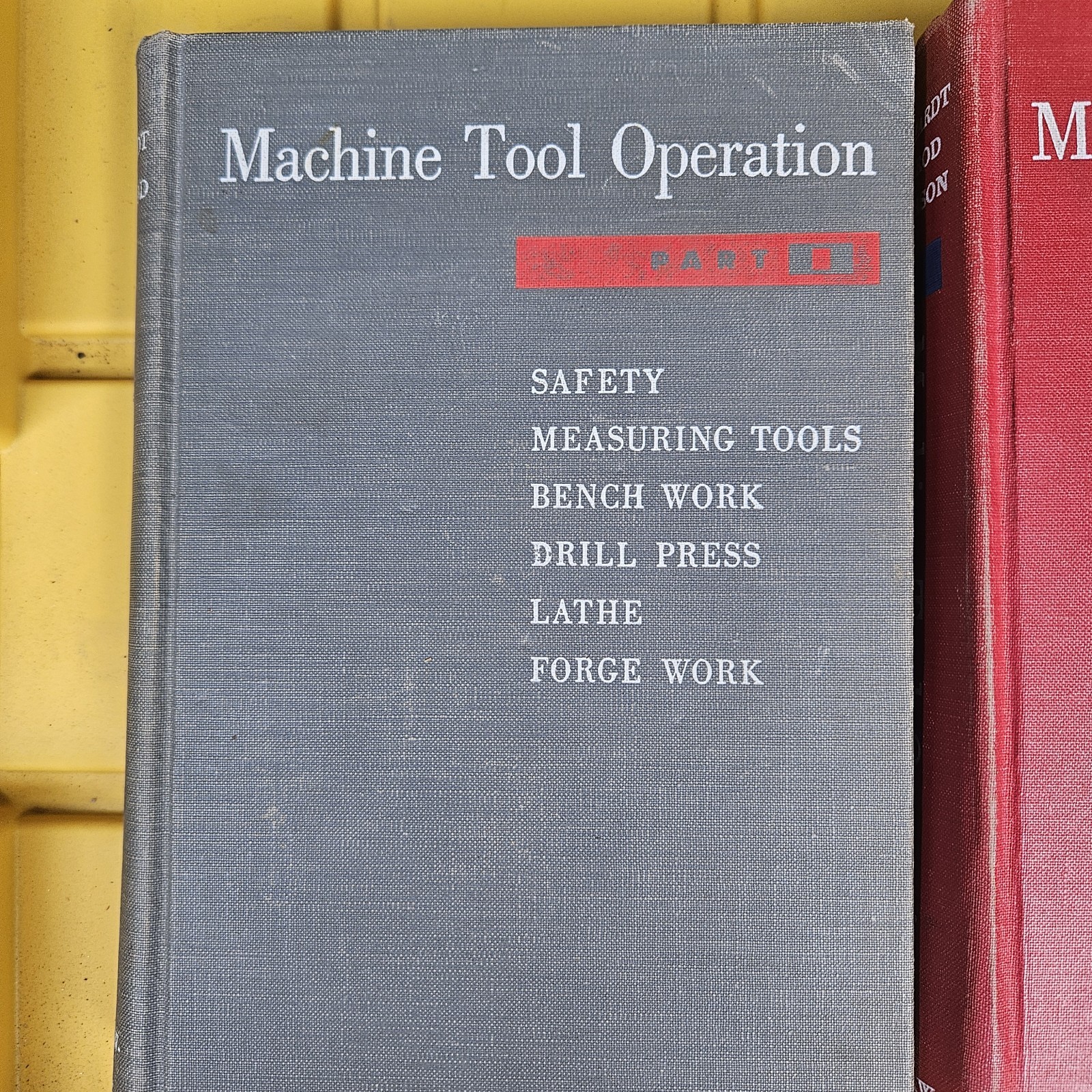Machine Tool Operation Part 1 & 2 HC 1953 & 1960 Mcgraw Hill Burghardt Axelrod
