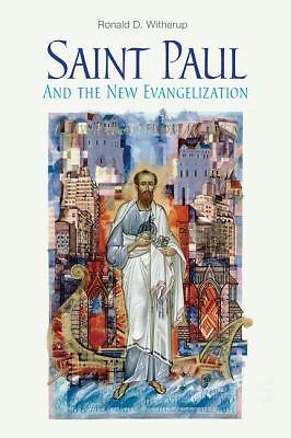 Saint Paul and the New Evangelization (Paperback), Brand new