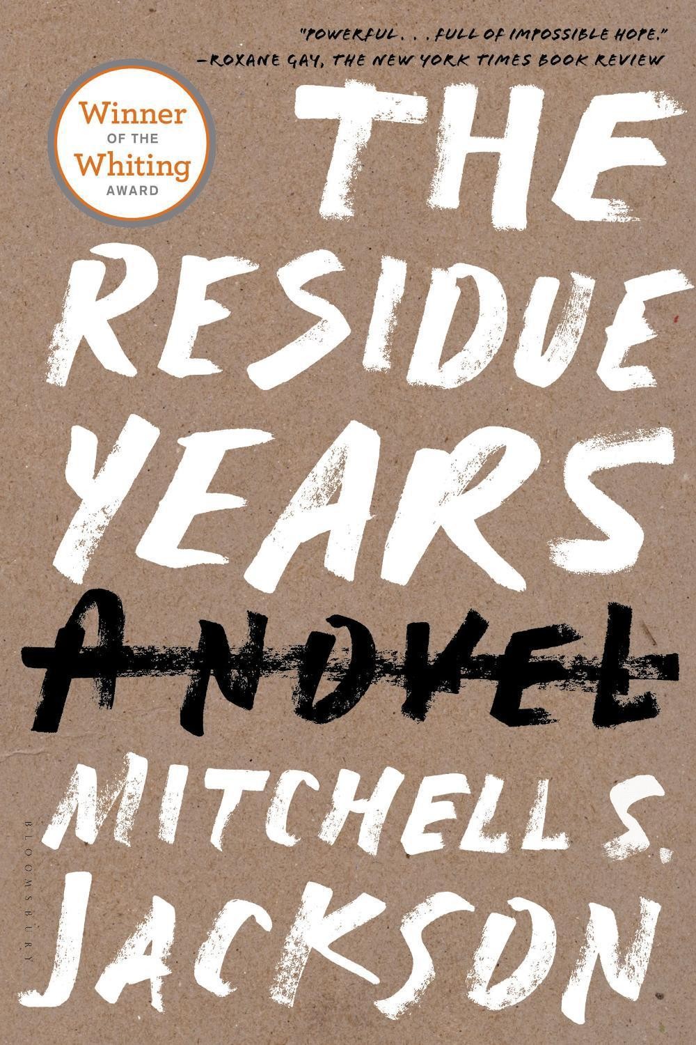 The Residue Years by Mitchell S. Jackson (English) Paperback Book