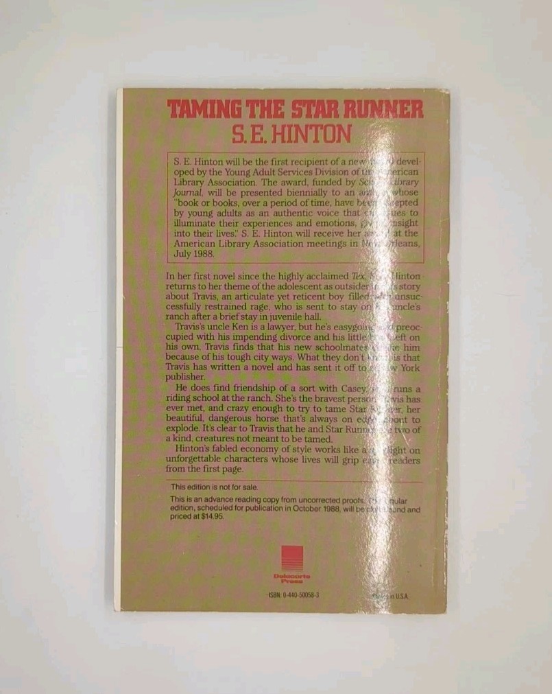 Taming the Star Runner by S. E. Hinton (1988, Delacorte Press)