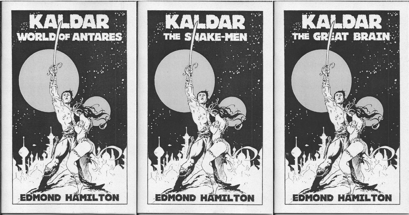 Kaldar 1-3 Edmond Hamilton – 2019 Sabre Press Sword & Planet Chapbook Collection