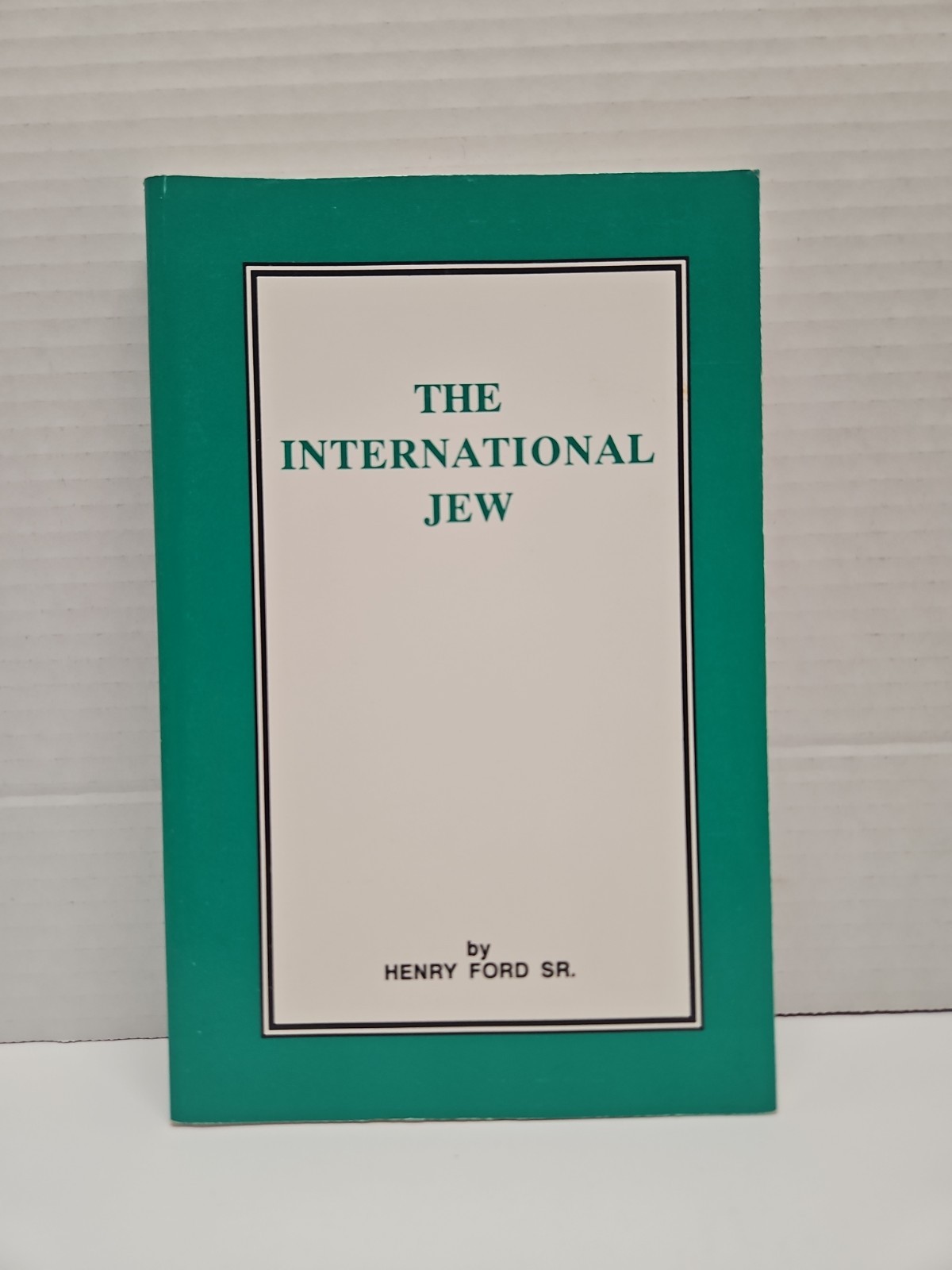 The International Jew Abridged Reprint Henry Ford Sr. (Antisemitic History)