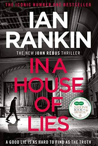In a House of Lies – Hardcover By Ian Rankin – VERY GOOD