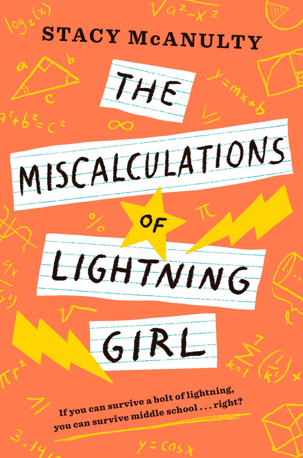 The Miscalculations of Lightning Girl – paperback McAnulty, Stacy