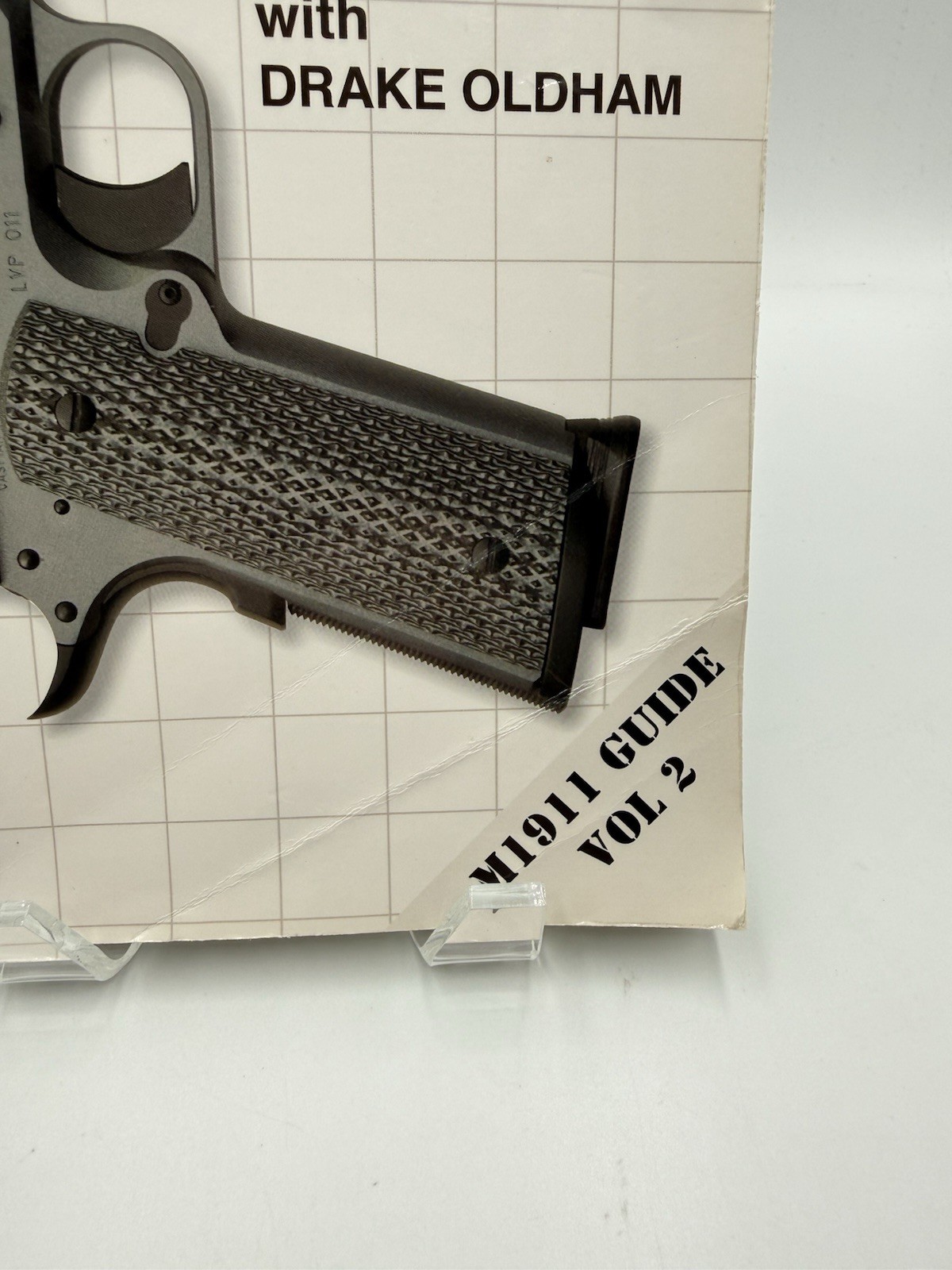 The M1911 Complete Assembly Guide VOL 2 Walter Kuleck