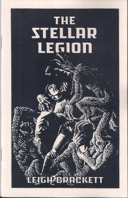 The Stellar Legion – Leigh Brackett – Sabre Press 2020 Pulp Chapbook