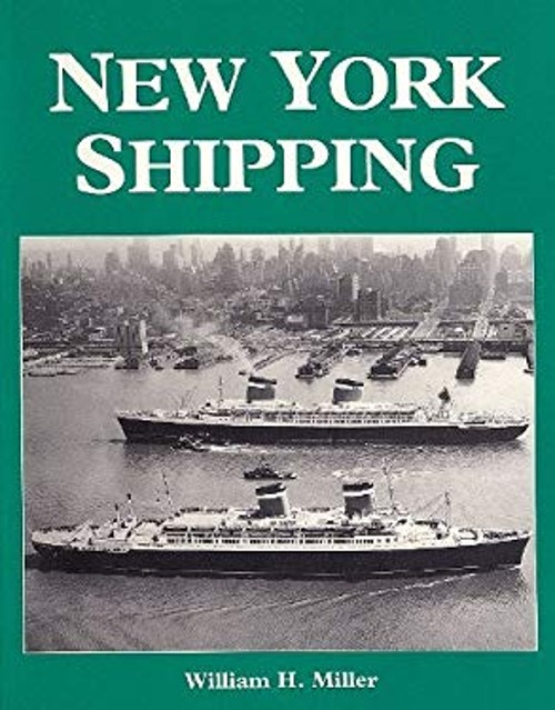 New York Shipping Paperback William H., Jr. Miller