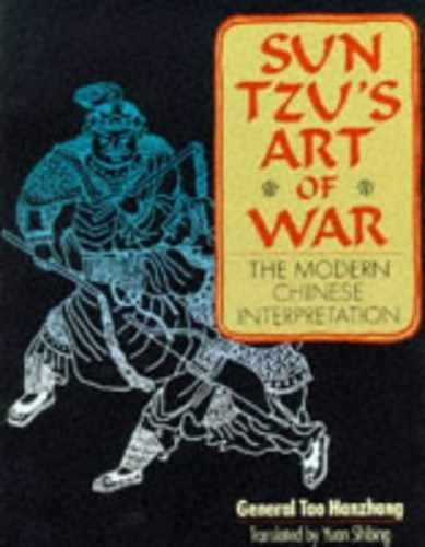 Sun Tzu’s Art of War: The – Paperback, by Hangzhang Tao; Shibing – Very Good