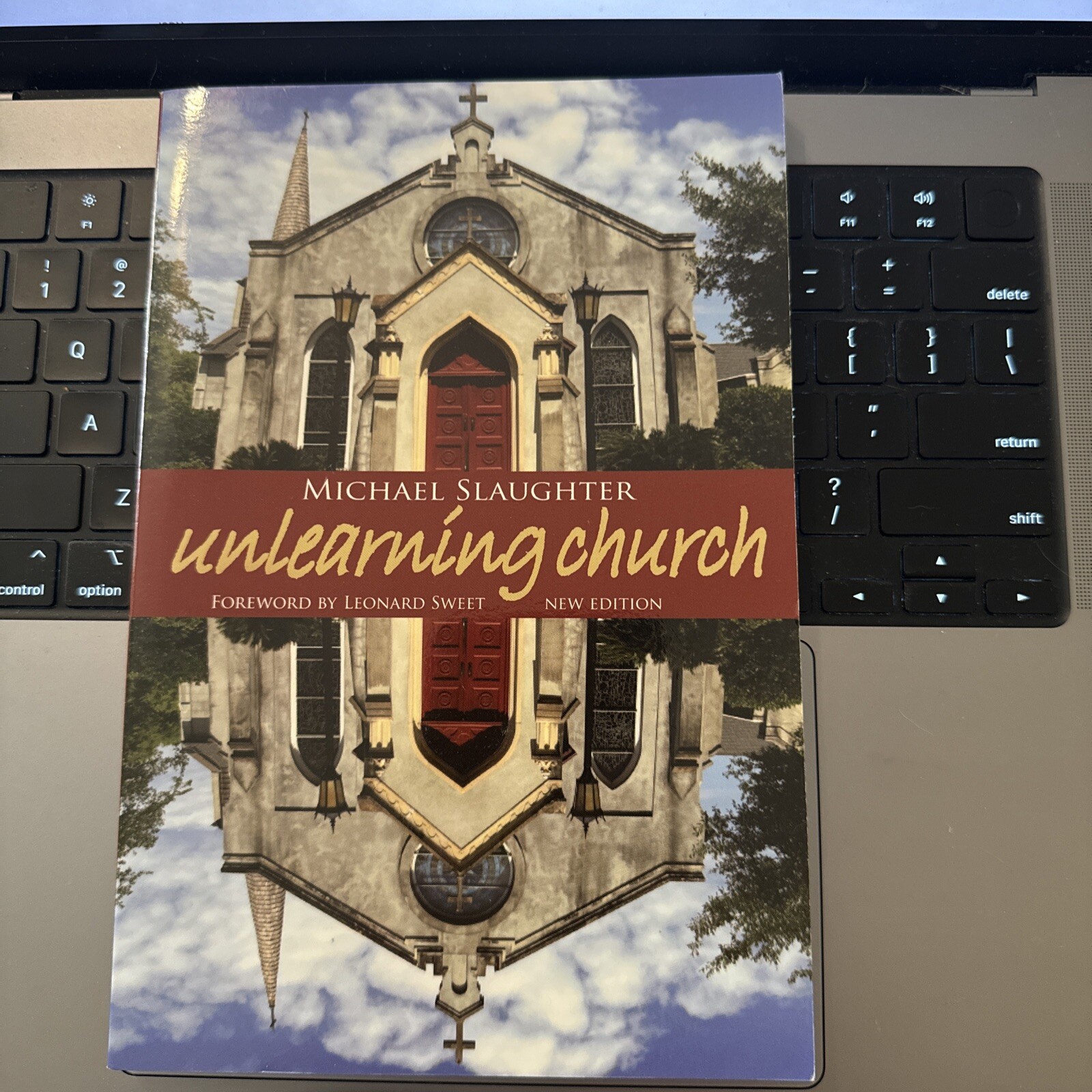 UnLearning Church : New Edition by Mike Slaughter (2008, Trade Paperback)