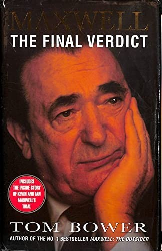 Maxwell: The Final Verdict by Bower, Tom Hardback Book The Fast Free Shipping