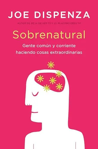 Sobrenatural by Dispenza Joe – Paperback