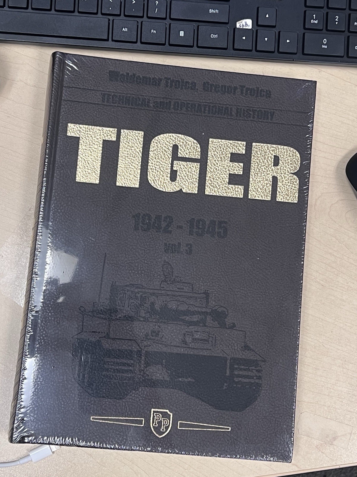 TIGER TECHNICAL AND OPERATIONAL HISTORY 1942-1945 VOLUME 3