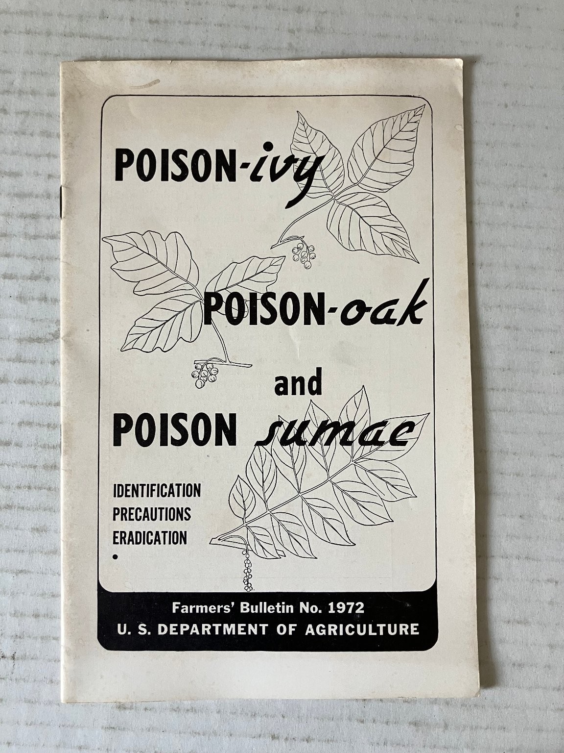 Poison-Ivy, Poison-Oak, Sumac 1951 USDA Farmers’ Bulletin 1972 Botany Guide PB