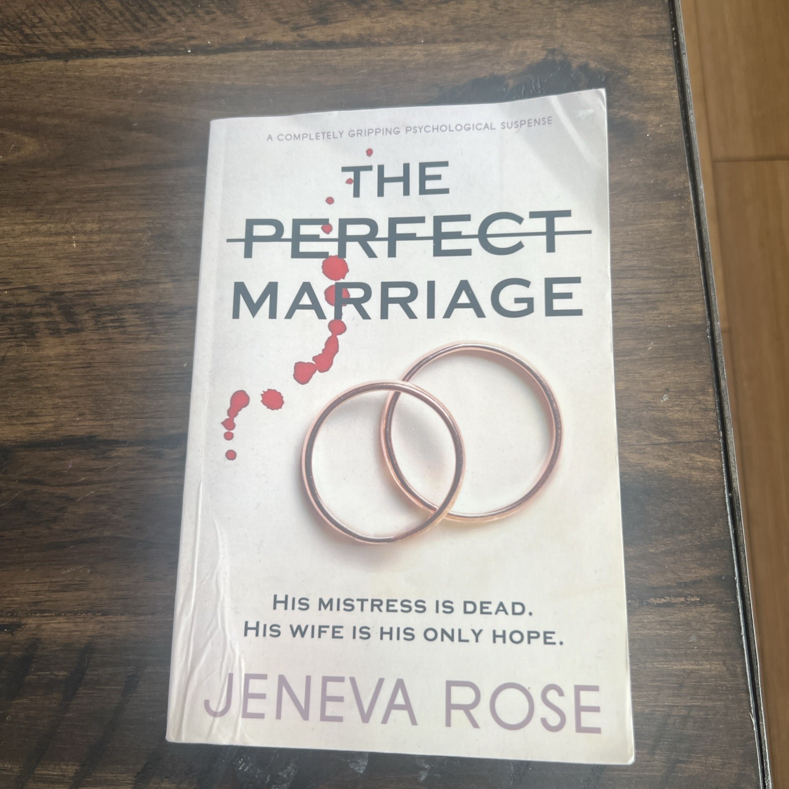 The Perfect Marriage: A Completely Gripping Psychological Suspense