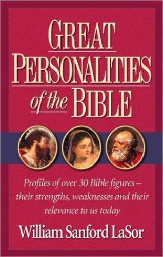 Great Personalities of the Bible by William S. LaSor (1997, Hardcover, Reprint)