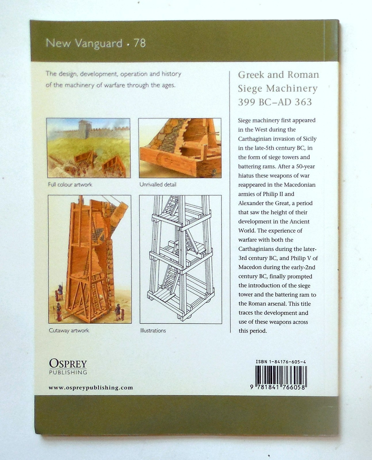 Osprey New Vanguard “Greek and Roman Siege Machinery 399 BC-AD 363” Book No. 78