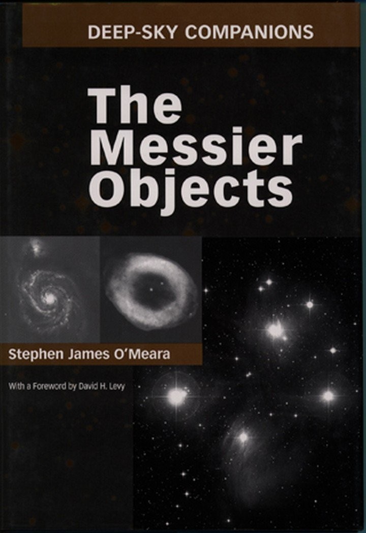 Deep-Sky Companions: The Messier Objects – hardcover Stephen James O’Meara