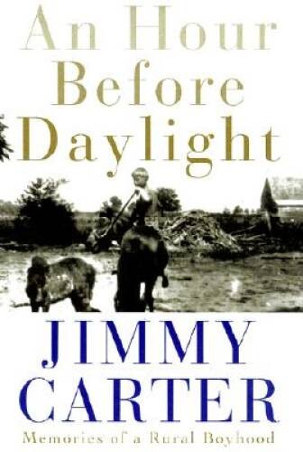 An Hour Before Daylight: Memories of a Rural Boyhood – Hardcover – GOOD