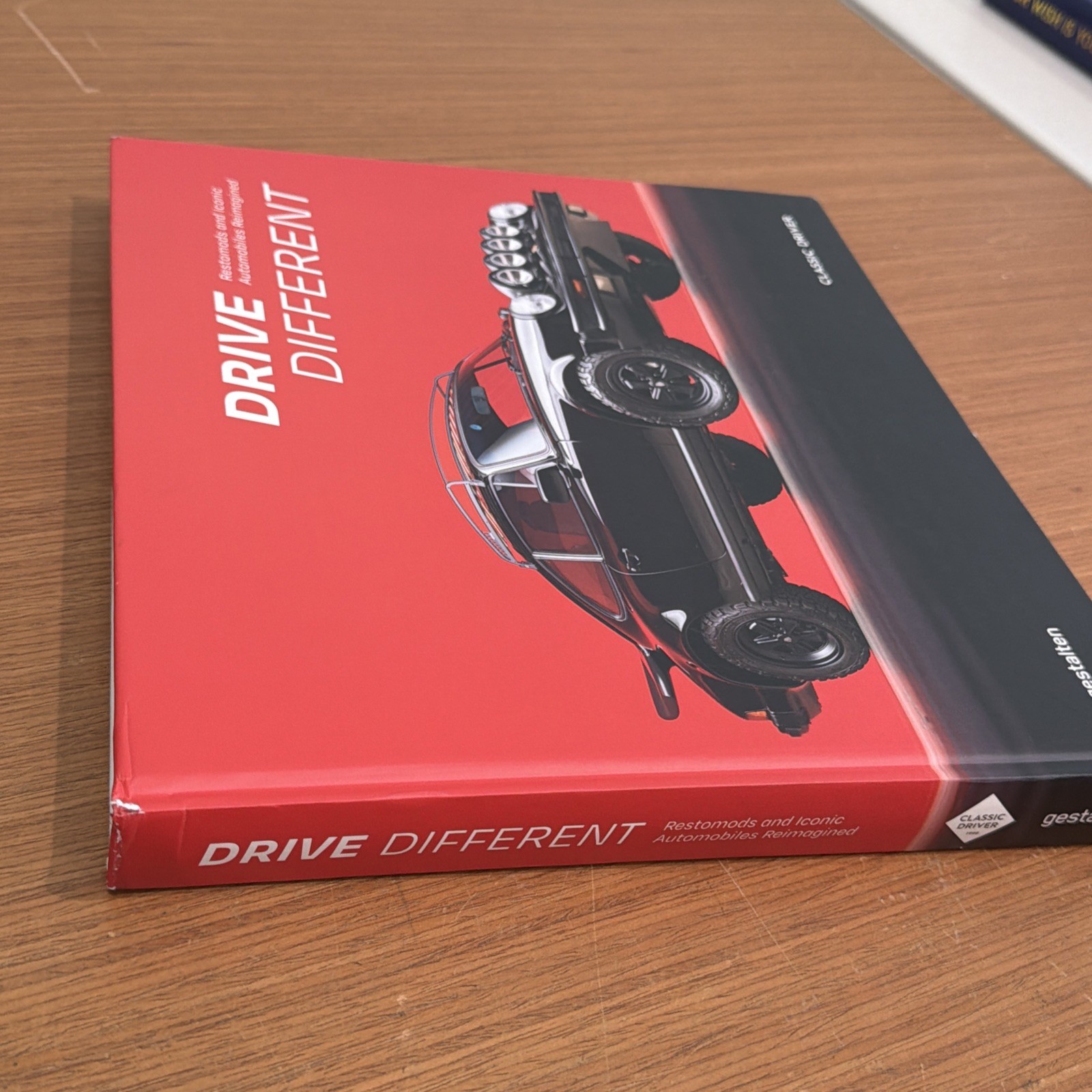 Drive Different: Restomods and Iconic Automobiles by Gestalten
