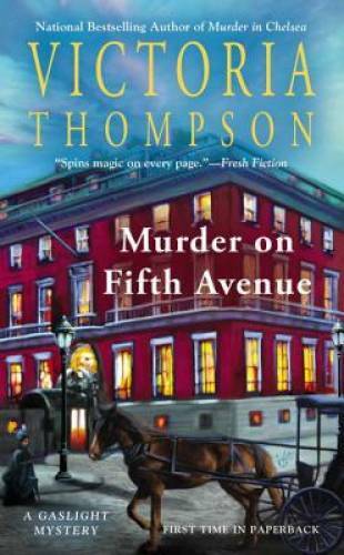Murder on Fifth Avenue: A Gaslight Mystery – Mass Market Paperback – GOOD