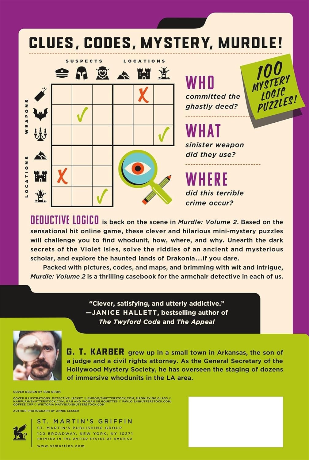 Murdle: Volume 2 : 100 Elementary to Impossible Mysteries to Solve Using Logic,