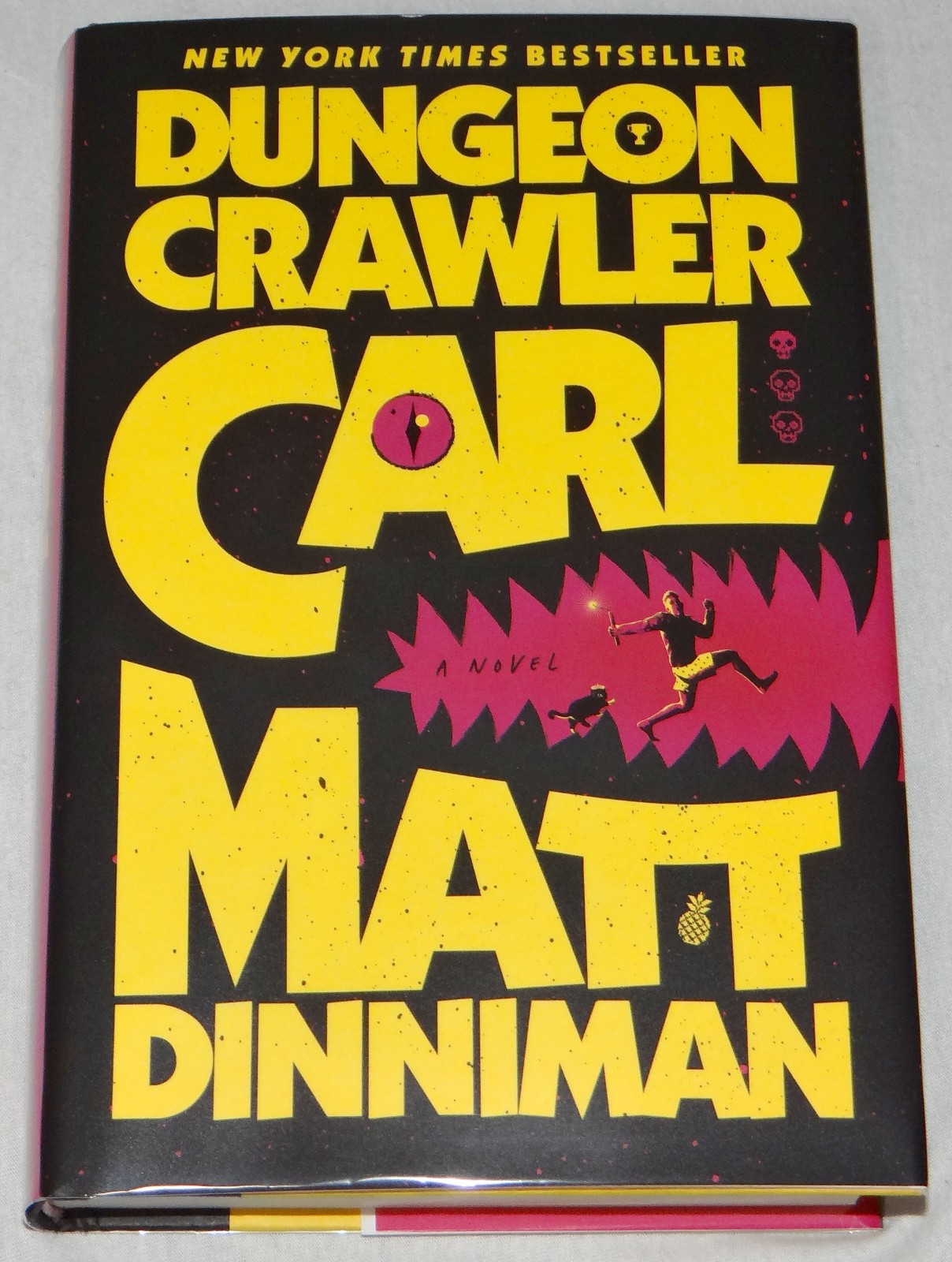 Matt Dinniman SIGNED Dungeon Crawler Carl Book 1 Hardcover Edition Later Print