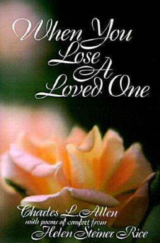 When You Lose a Loved One – Paperback By Allen, Charles Livingstone – GOOD