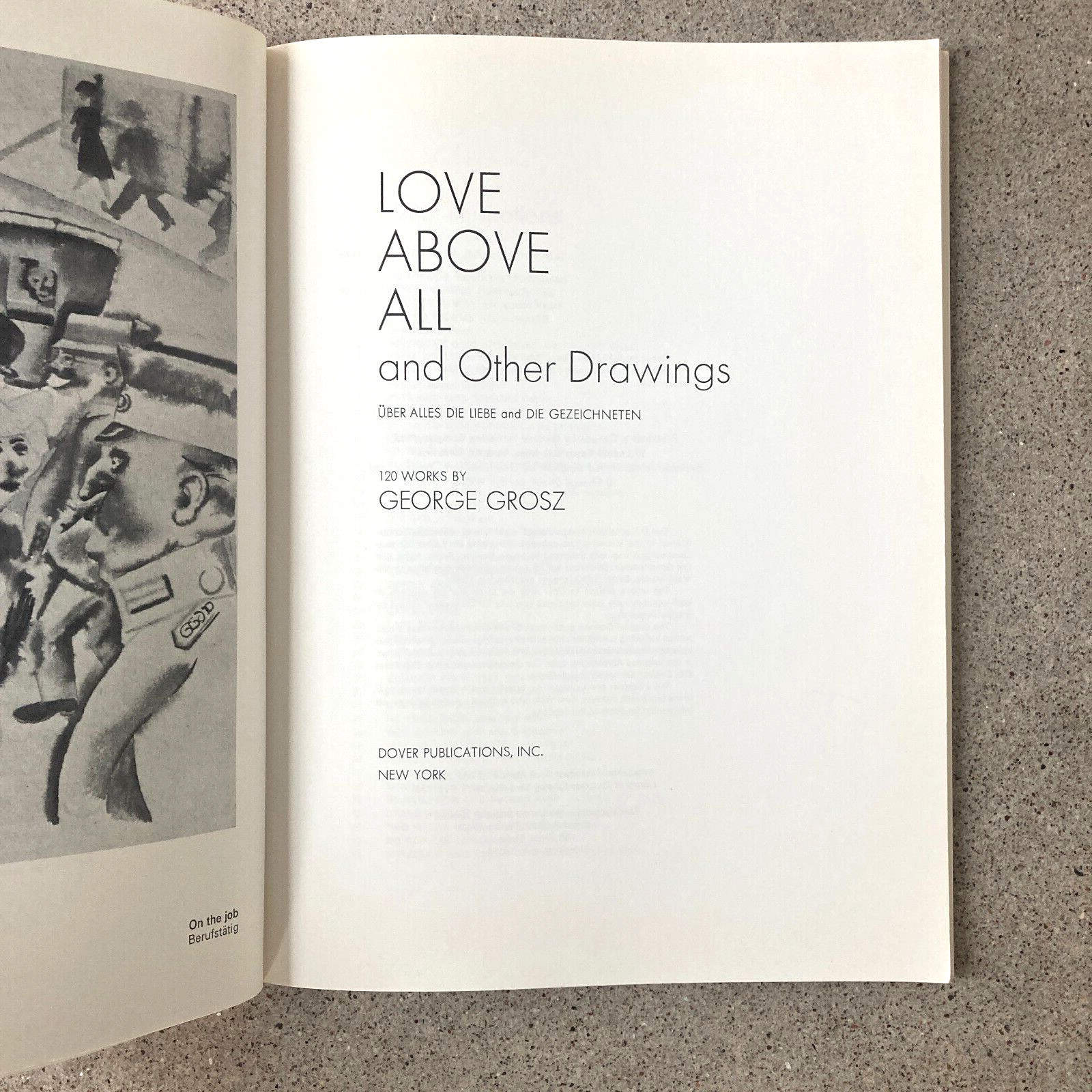 2 Book Lot-German Expressionists: GEORGE GROSZ, LOVE ABOVE ALL..; MAX BECKMANN