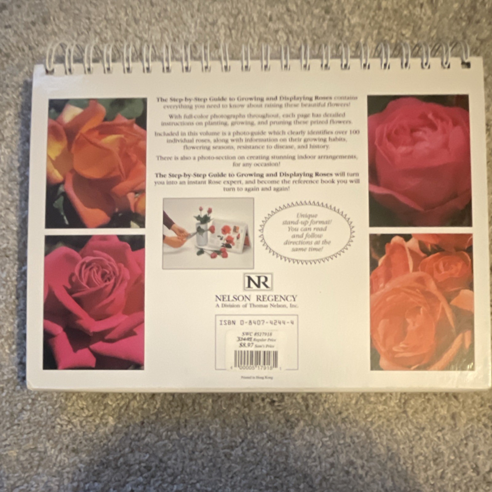 The Step-By-Step Guide to Roses (ILLUS., RING/WIRE BOUND) by Nelson Regency