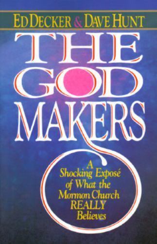 The God Makers by Dave Hunt,Ed Decker, Acceptable Book