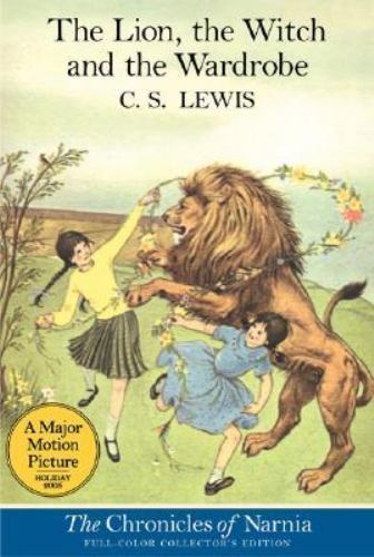 The Lion, the Witch and the Wardrobe: Full Color Edition by Lewis, C. S.