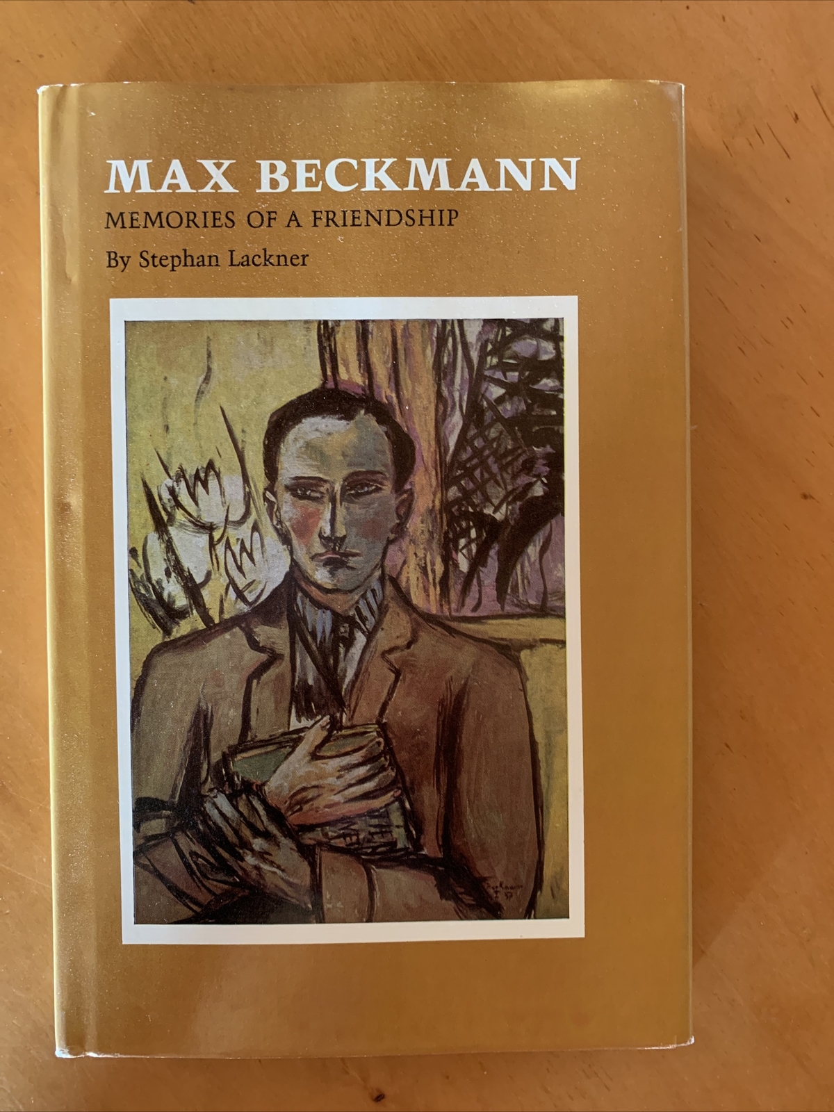 Max Beckmann : Memories of a Friendship by Stephan Lackner HC/DJ VG