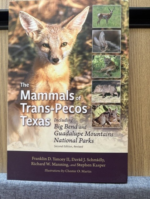 Mammals of the Trans-Pecos Texas, second edition