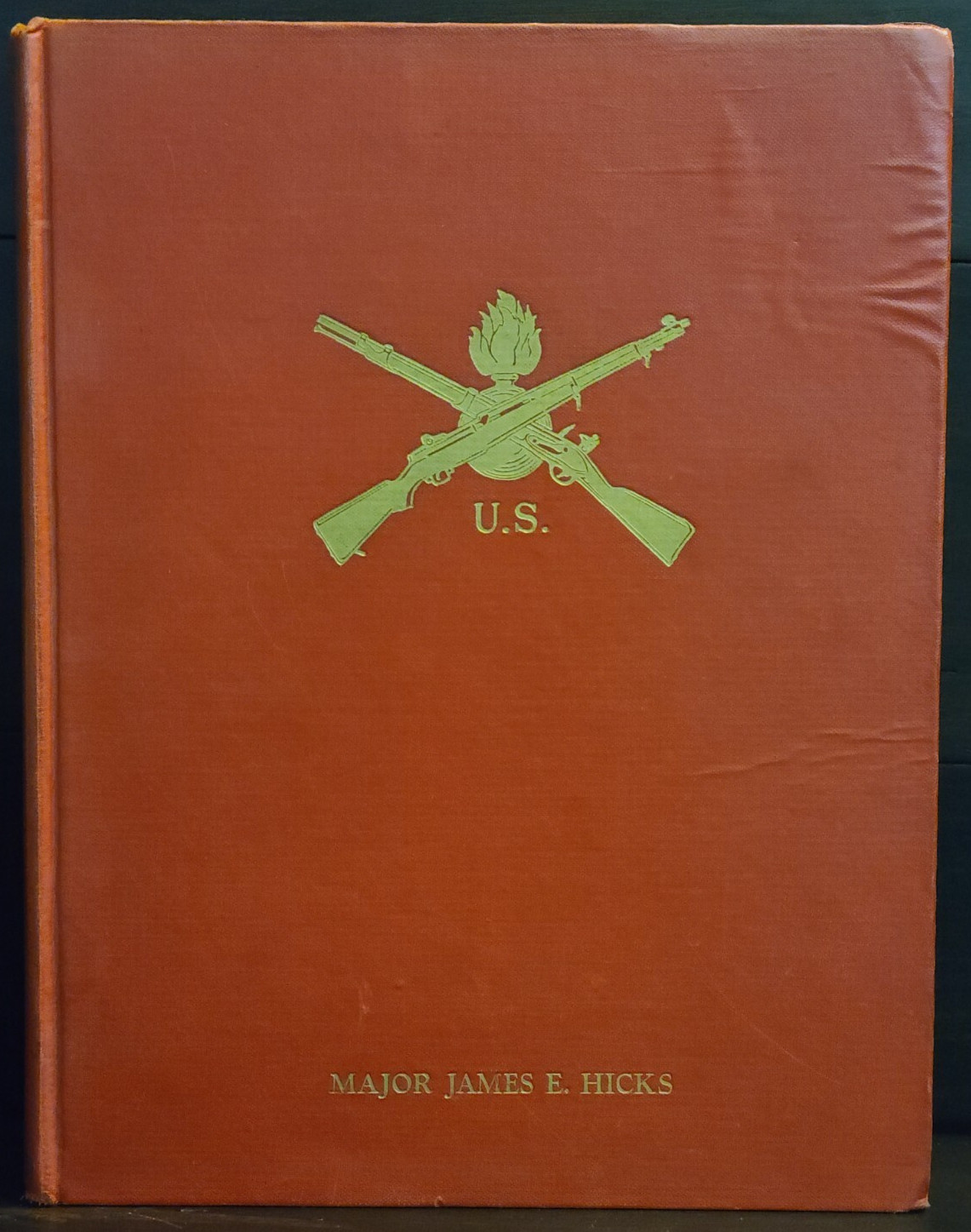 U.S Ordnance Volume 1: Small Arms 1776-1946 by Major James E. Hicks