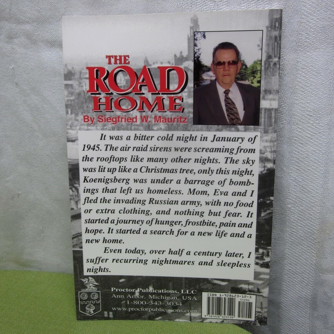 SIEGFRIED W. MAURITZ Road Home autograph 2001 prisoner of war 1940s German WW2