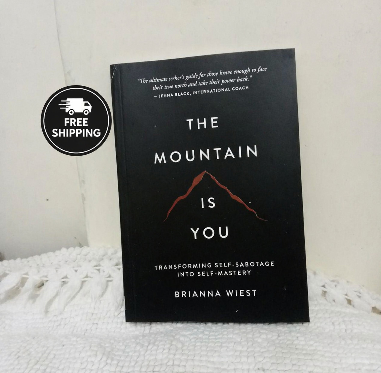 The Mountain Is You by Brianna Wiest – Self Help Book Transforming Self-Sabotage