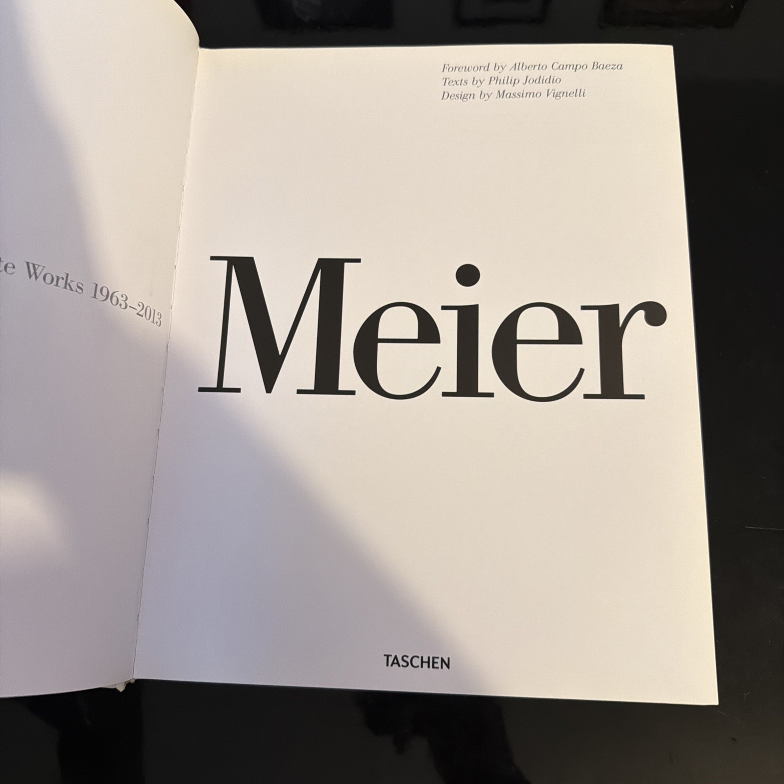 Meier & Partners. Complete Works 1963-2013 by Jodidio HIGHLIGHTS