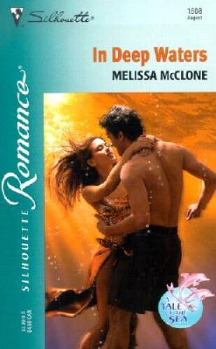 In Deep Waters (The Tale Of The Sea) (Silhouette Romance) – ACCEPTABLE