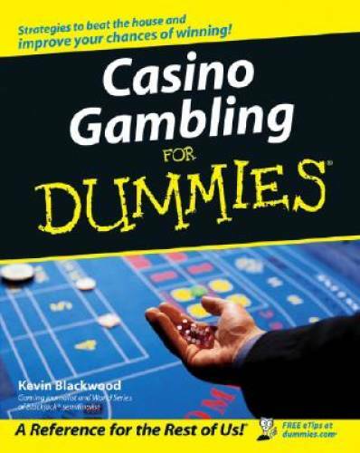 Casino Gambling For Dummies – Paperback By Kevin Blackwood – GOOD