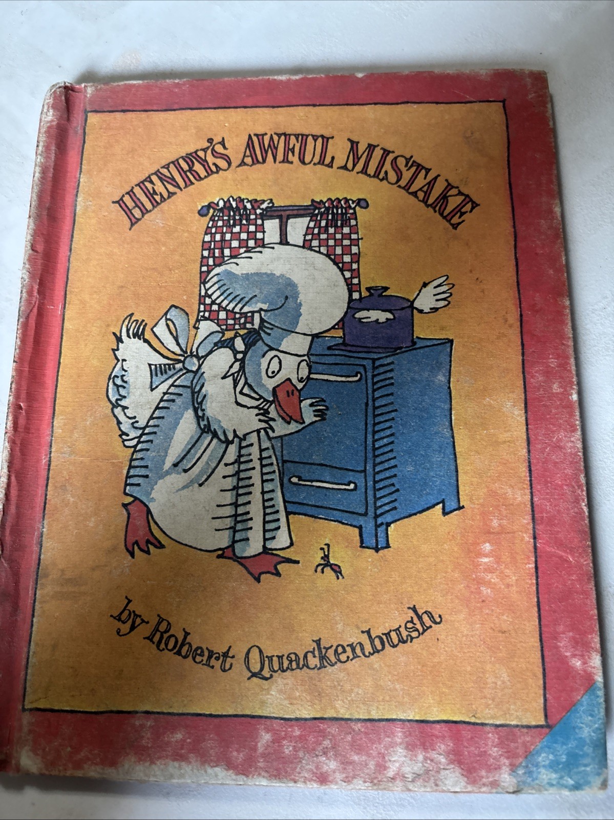 Henry’s Awful Mistake by Robert Quackenbush – 1980
