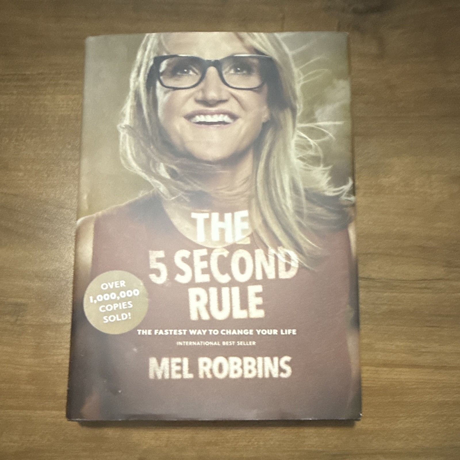 Mel Robbins The 5 Second Rule: Transform Your Life, Work & Confidence 2017 HC DJ